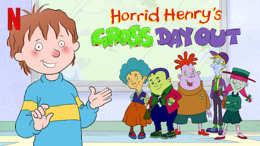 Watch Horrid Henry | Netflix Watch Horrid Henry | Netflix